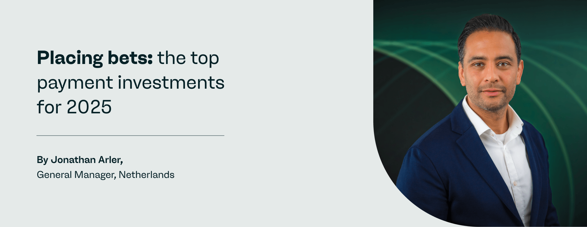 Placing bets: the top payment investments for 2025