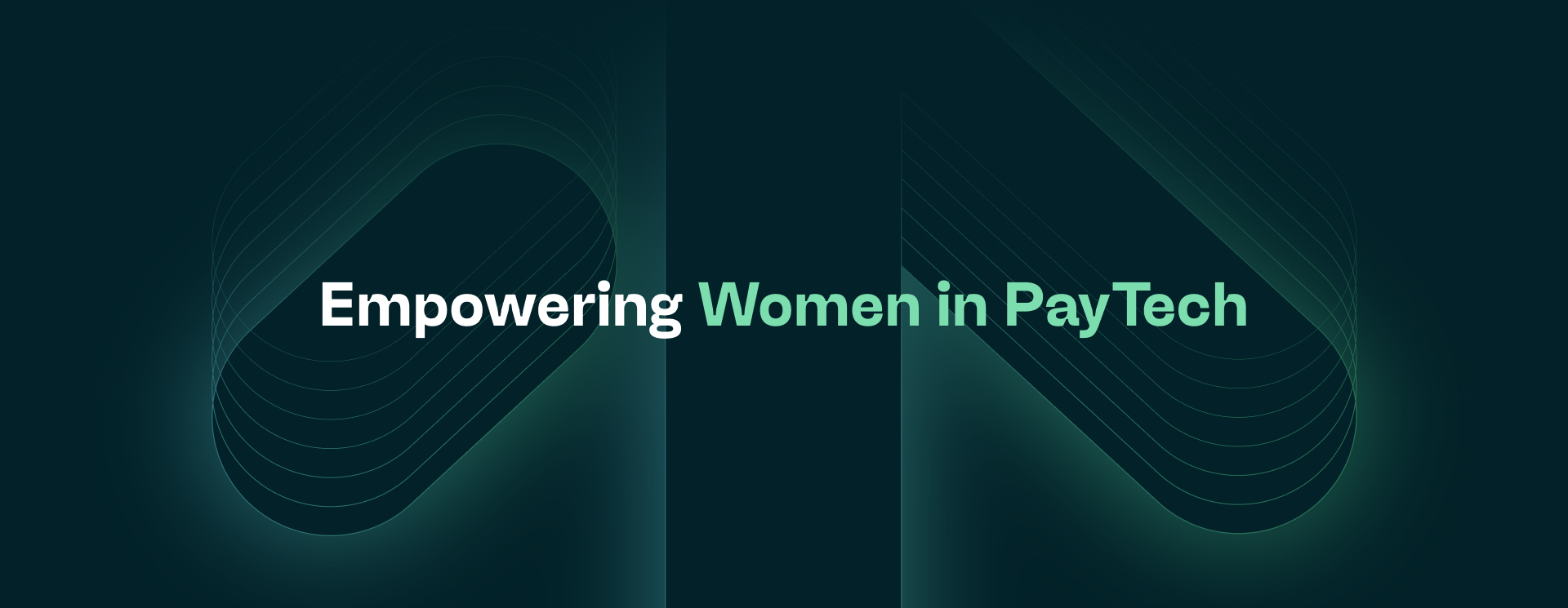 The PayTech Working Woman - A Toolkit for Entering the Industry