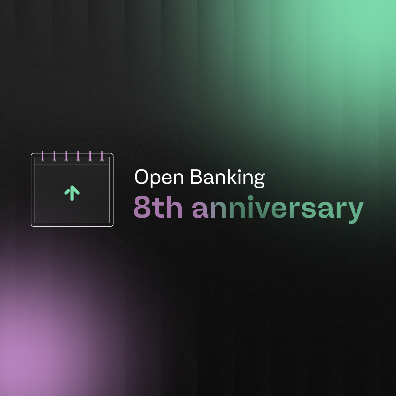 Celebrating the 8th anniversary of Open Banking and its evolution into Open Finance