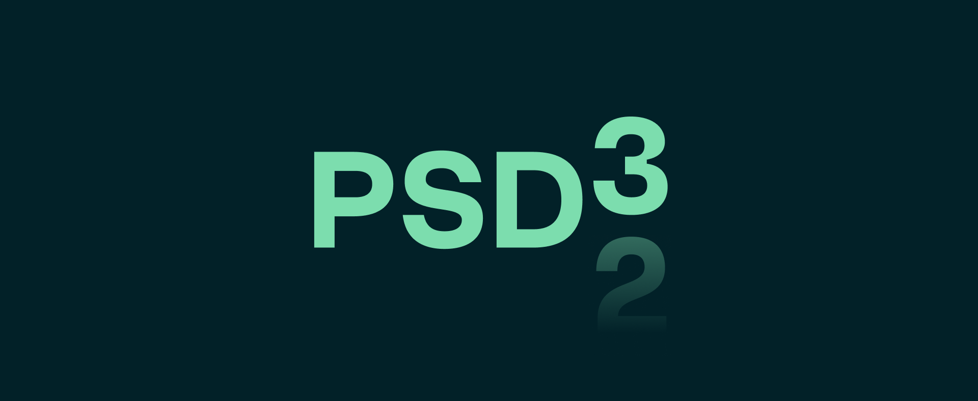 PSD3 one year on: what will it mean for your business?