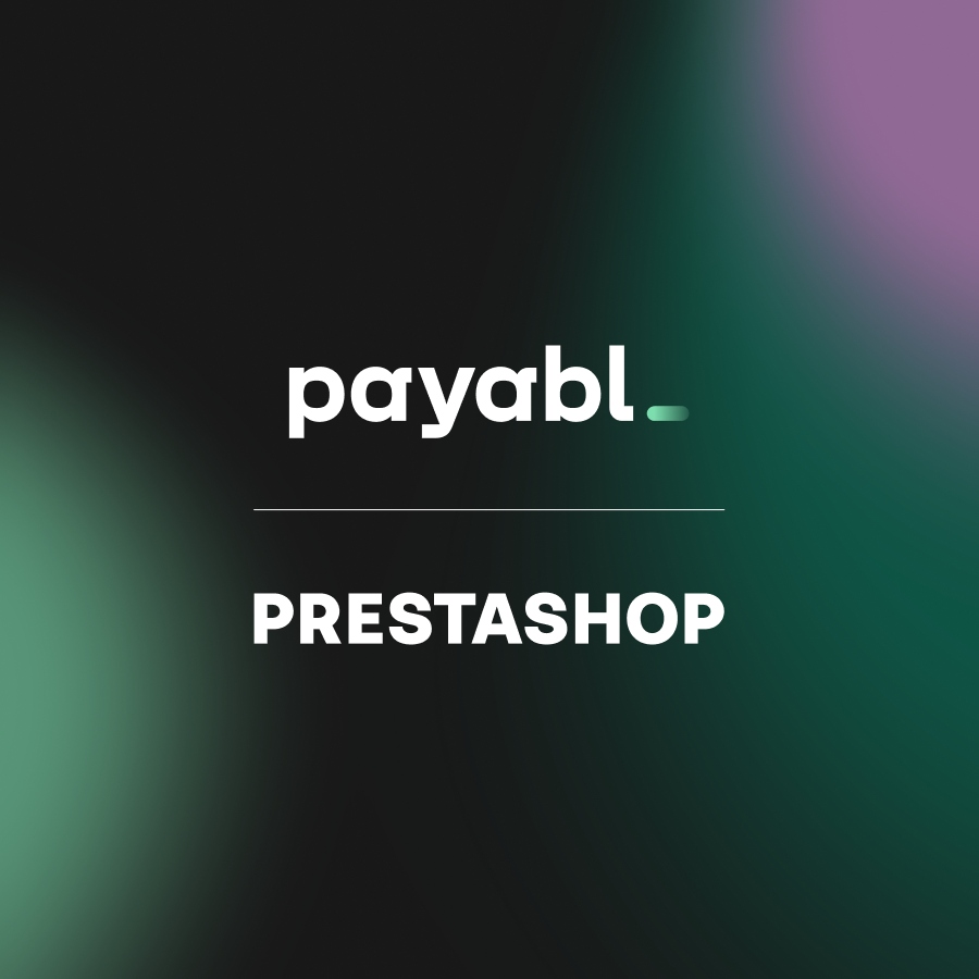 payabl. announces PrestaShop integration to support 250,000+ online merchants with seamless payments