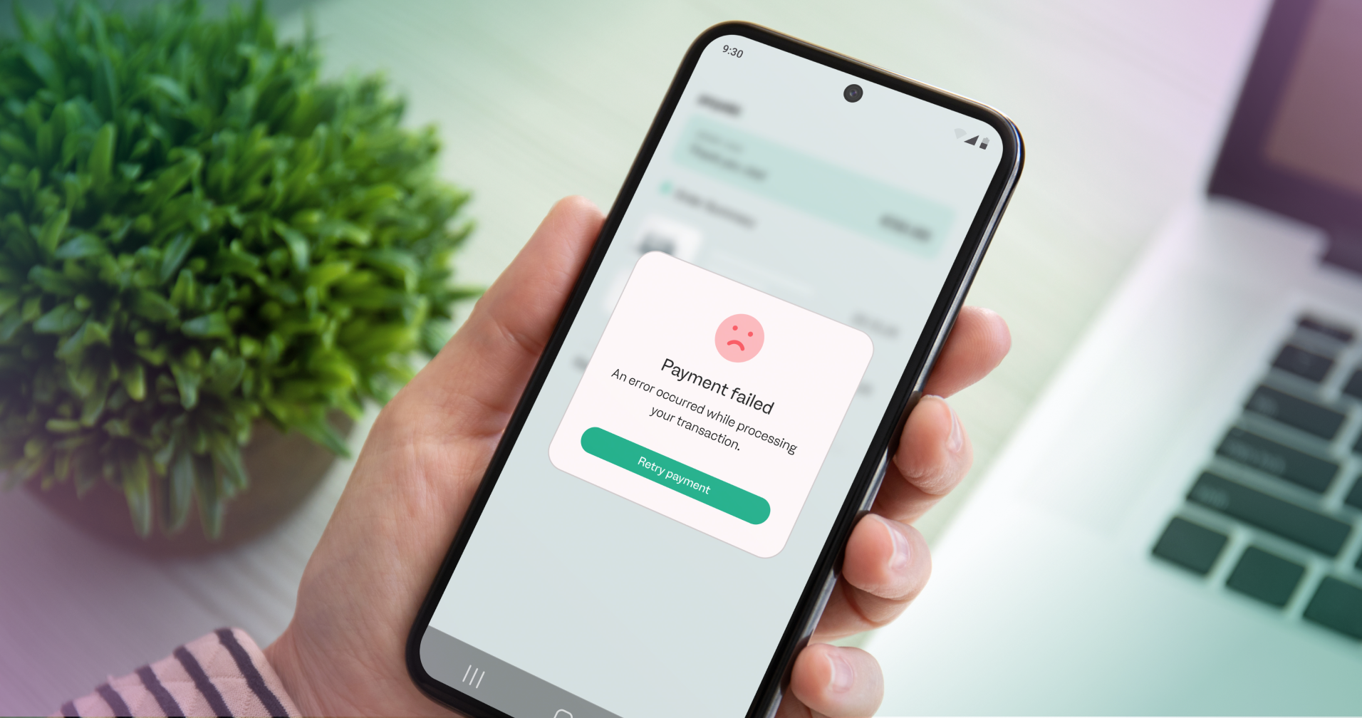 Reduce failed payments: why payment transactions fail and how to prevent them