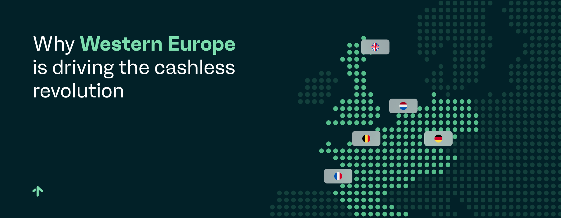 Why Western Europe is driving the cashless revolution