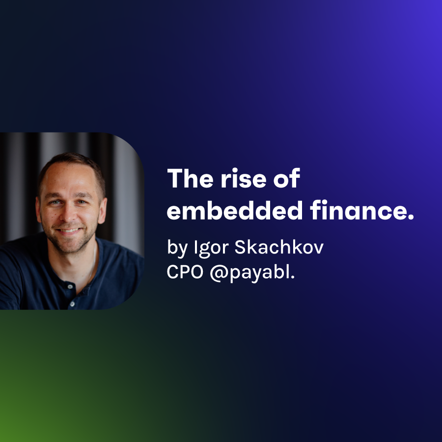 The Rise of Embedded Finance