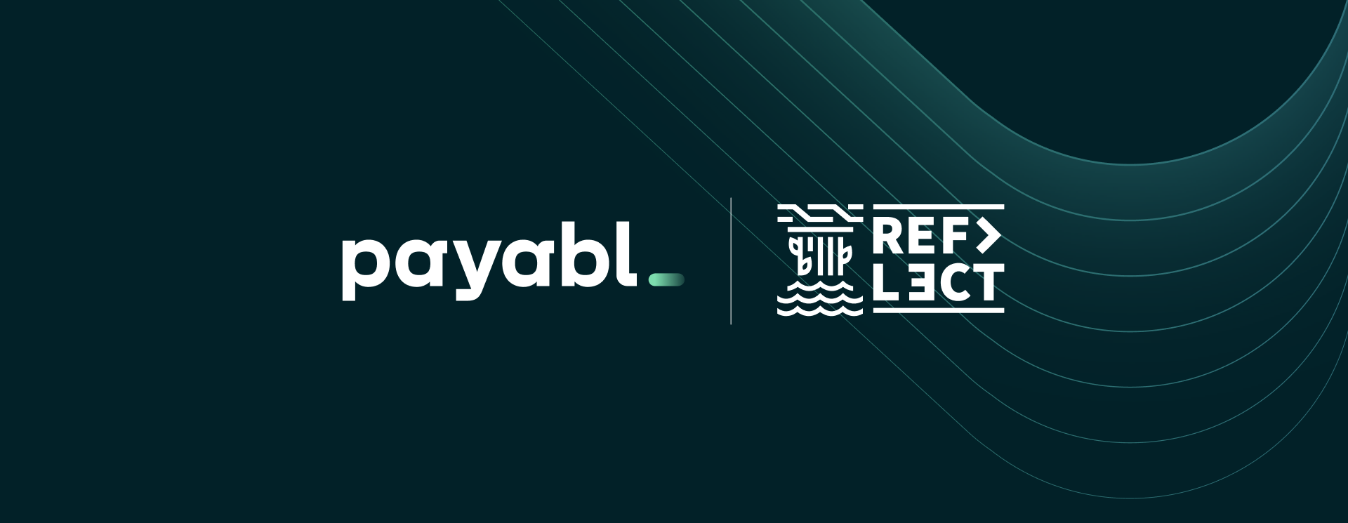 payabl. announces Platinum Partnership with Reflect Festival 2024, Cyprus' premier technology event